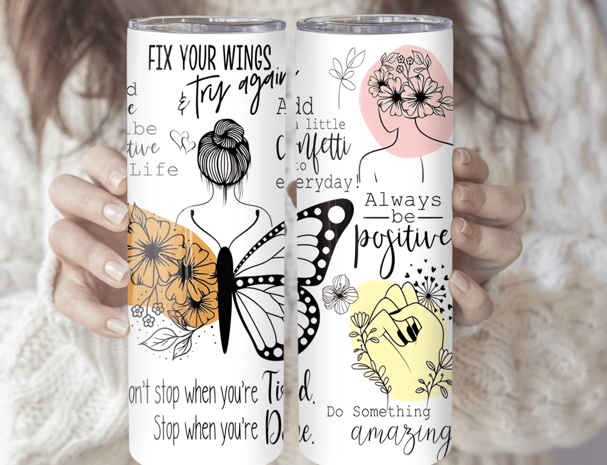Always Be Positive - Tumbler - MK CREATIONS