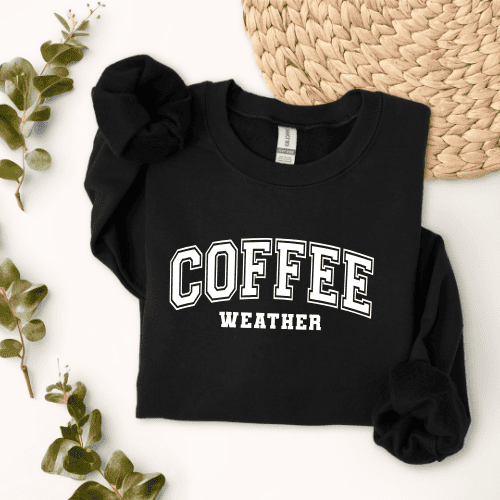Coffee Weather - Sweatshirt - MK CREATIONS