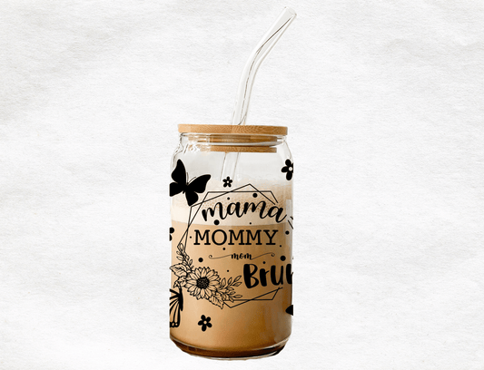 Mama Mommy Mom Bruh - Glass Cup - MK CREATIONS