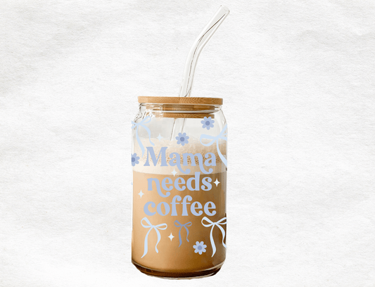 Mama Needs Coffee - Glass Cup - MK CREATIONS