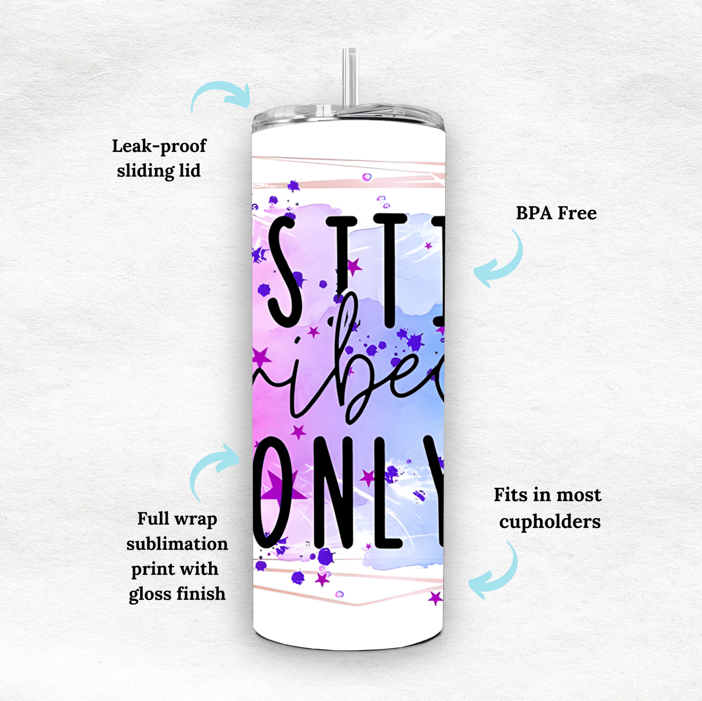 Positive Vibes Only - Tumbler - MK CREATIONS