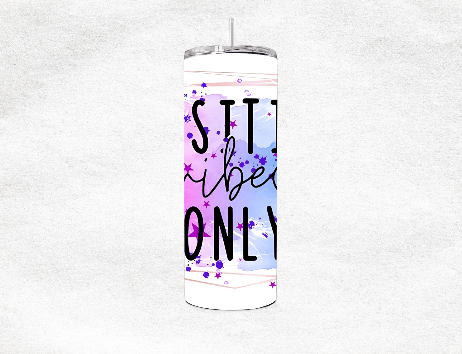 Positive Vibes Only - Tumbler - MK CREATIONS