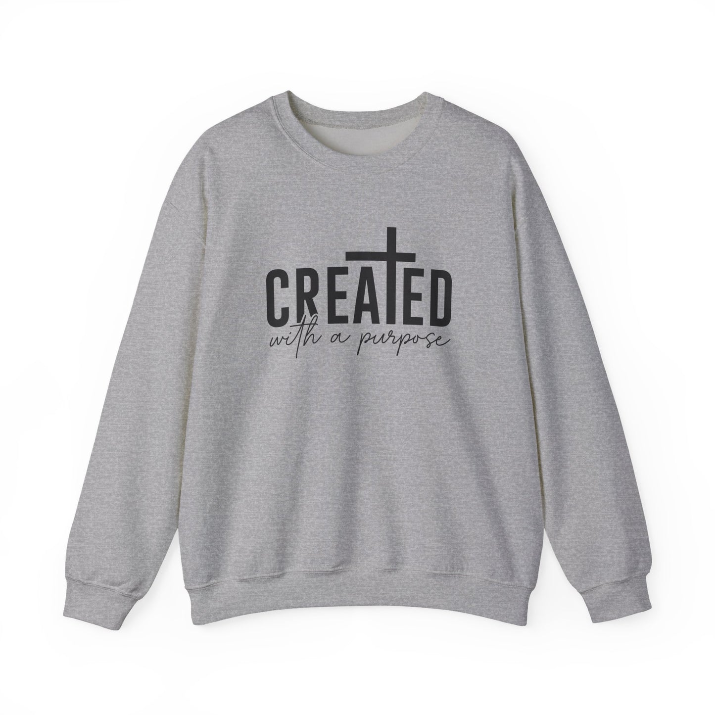Created With a Purpose Crewneck Sweatshirt — Inspirational Christian Pullover