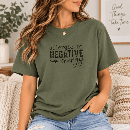 Allergic to Negative Energy T-Shirt – Positive Vibes Graphic Tee - MK CREATIONS
