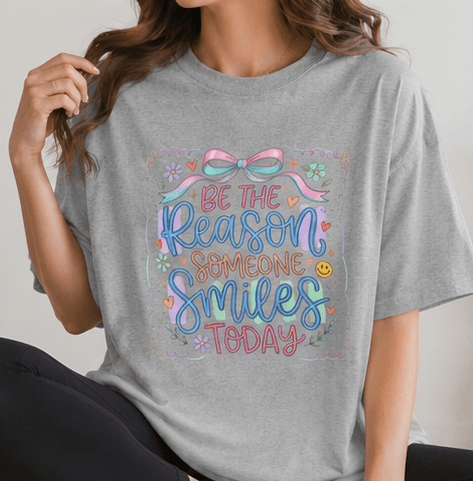 Be the Reason Someone Smiles Today T-Shirt — Inspirational Pastel Graphic Tee - MK CREATIONS