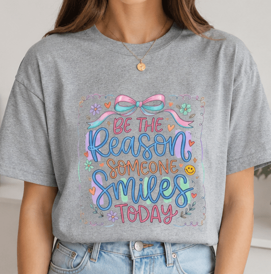 Be the Reason Someone Smiles Today T-Shirt — Inspirational Pastel Graphic Tee - MK CREATIONS