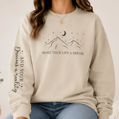 Dreamscape Crewneck Sweatshirt — "Make Your Life a Dream" Mountain Moon Graphic - MK CREATIONS