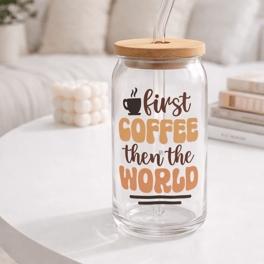 First Coffee Then the World Glass Can Tumbler 16oz, Iced Coffee Cup with Lid & Straw, Aesthetic Coffee Lover - MK CREATIONS