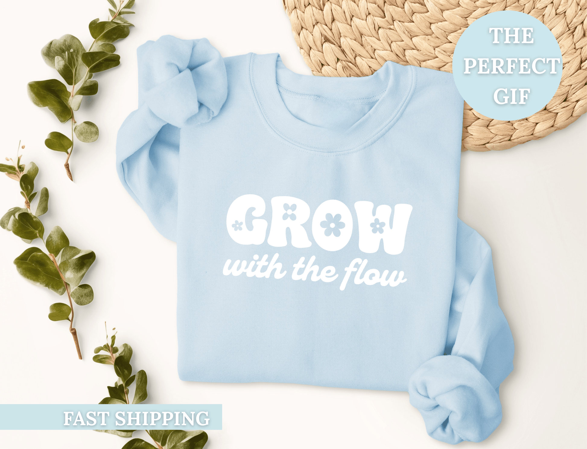 Grow With the Flow Sweatshirt – Floral Graphic Pastel Blue Crewneck - MK CREATIONS