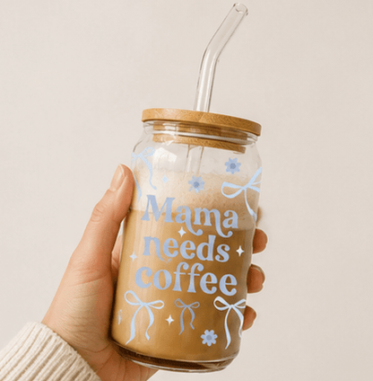 Mama Needs Coffee - Top - Rated Glass Cup for Coffee Lovers - MK CREATIONS