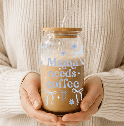 Mama Needs Coffee - Top - Rated Glass Cup for Coffee Lovers - MK CREATIONS