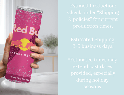 Pink Energy Drink Inspired Cup - 20oz Skinny Tumbler - MK CREATIONS