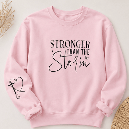 Stronger Than the Storm Crewneck Sweatshirt | Inspirational Faith Quote - MK CREATIONS