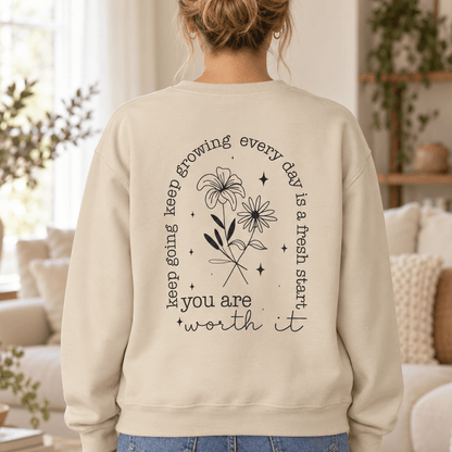 You Are Worth It Floral Sweatshirt | Inspirational Crewneck - MK CREATIONS
