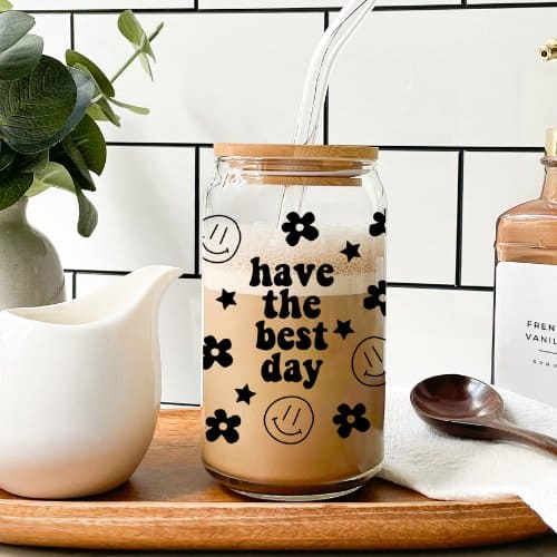 Have The Best Day-Glass Cup - MK Creations